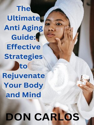 cover image of The Ultimate Anti Aging Guide
